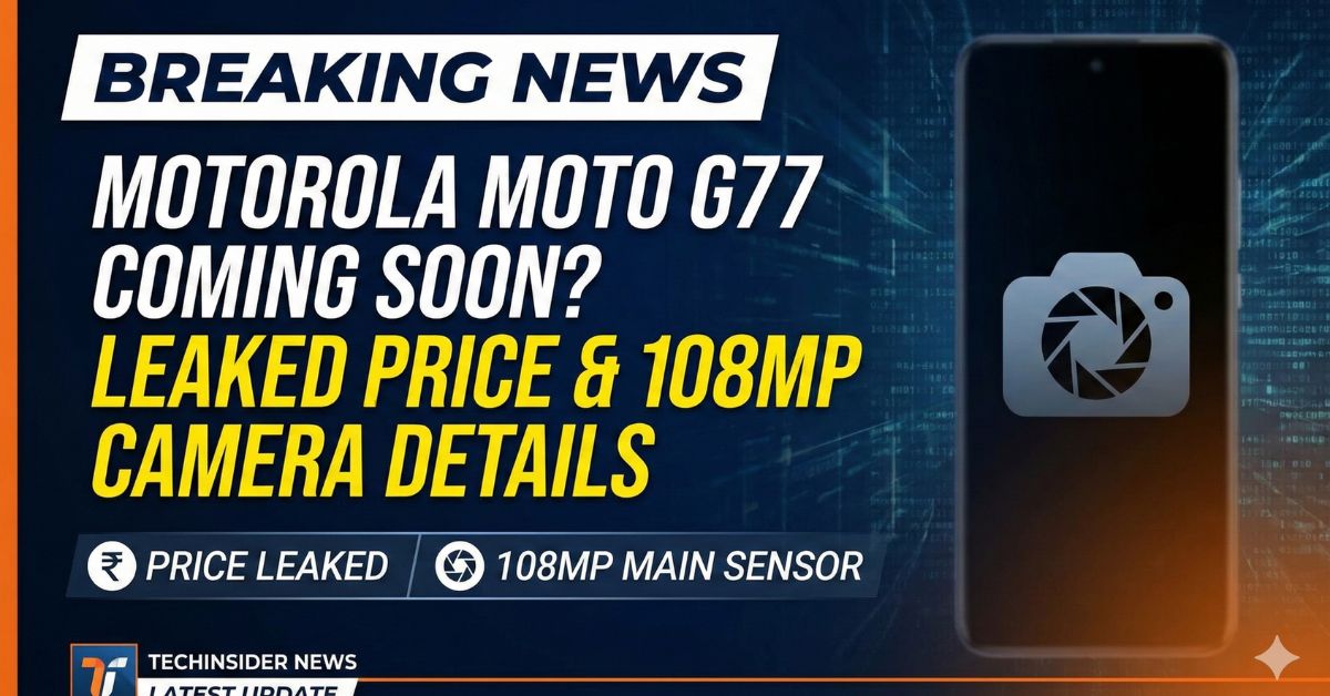 Motorola Moto G77 Coming Soon? Leaked price